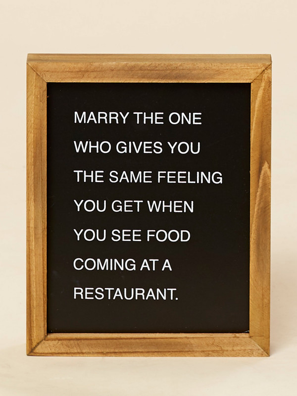 Marry the One Box Sign