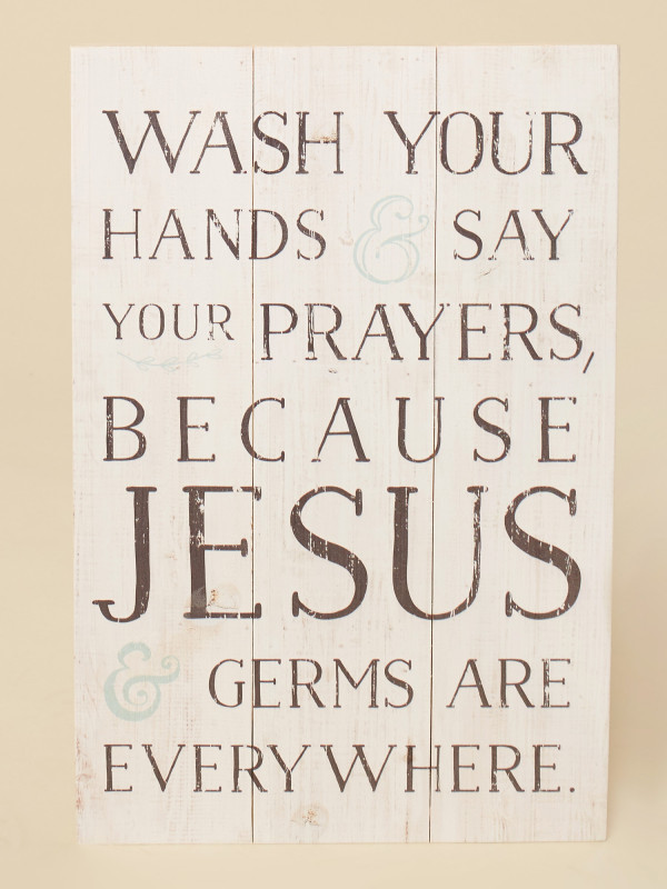Jesus and Germs Pallet Sign