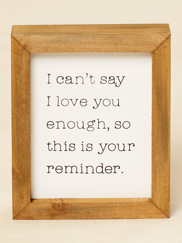 Love Reminder Box Sign
